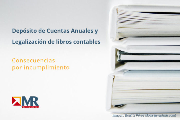 Dep Sito De Las Cuentas Anuales Y Legalizaci N De Los Libros Contables