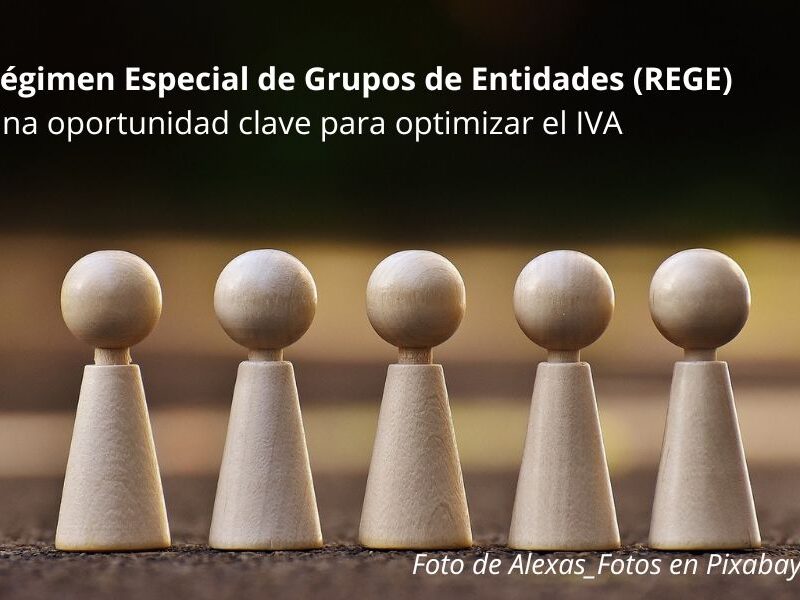 Régimen Especial de Grupos de Entidades